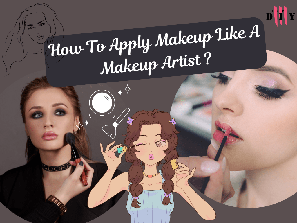 How To Apply Makeup Like A Makeup Artist Apply Makeup Like A Makeup Artist